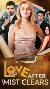 Love After The Mist Clears